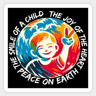 World Of The Peace. Peace To The World. The Smile Of A Child The Joy Of The Heart Peace On Earth. Sticker